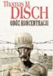 Okładka książki Obóz koncentracji Thomas M. Disch
