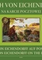 Okładka książki Joseph von Eichendorff na karcie pocztowej Paweł Newerla, Alf Otlik, Henryk Rzega