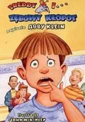 Okładka książki Freddy i... zębowy kłopot Abby Klein