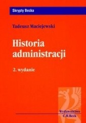 Okładka książki Historia administracji - Maciejewski Tadeusz Tadeusz Maciejewski