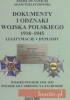 Okładka książki Dokumenty i odznaki Wojska Polskiego 1918 - 1945 Legitymacje i dyplomy Zdzisław Sawicki,&nbsp;Adam Wielechowski