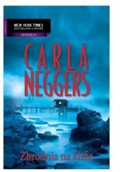 Okładka książki Zbrodnia na klifie Carla Neggers