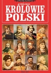 Okładka książki Królowie Polski Iwona Malec