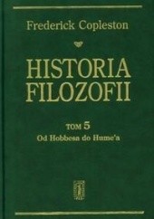 Okładka książki Historia filozofii. Tom 5. Od Hobbesa do Hume'a Frederick Copleston