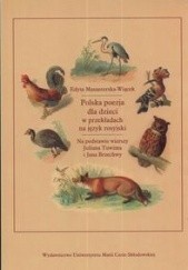 Okładka książki Polska poezja dla dzieci w przekładach na język rosyjski Edyta Manasterska-Wiącek
