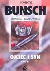 Okładka książki Ojciec i syn. Tom 2 Karol Bunsch