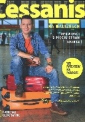 Okładka książki Cessanis na walizkach. Opowieści z pięciu stron świata Michał Cessanis