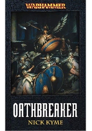 Okładka książki Oathbreaker Nick Kyme