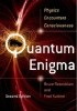 Quantum Enigma