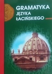 Okładka książki Gramatyka języka łacińskiego Emilia Kubicka