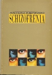 Okładka książki Schizofrenia Antoni Kępiński