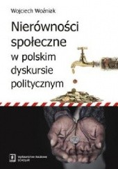 Nierówności społeczne w polskim dyskursie politycznym
