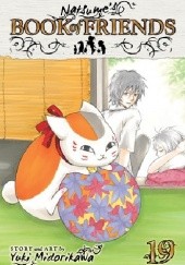 Okładka książki Natsume's Book of Friends 19 Yuki Midorikawa