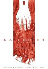 Okładka książki Nailbiter, Vol. 1: There Will Be Blood Joshua Williamson