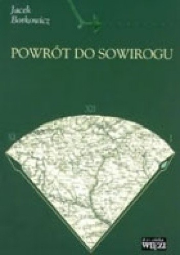 Okładka książki Powrót do Sowirogu Jacek Borkowicz