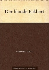 Okładka książki Jasnowłosy Eckbert Ludwig Tieck