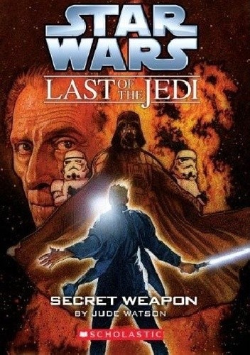 Okładka książki The Last of the Jedi: Secret Weapon Jude Watson