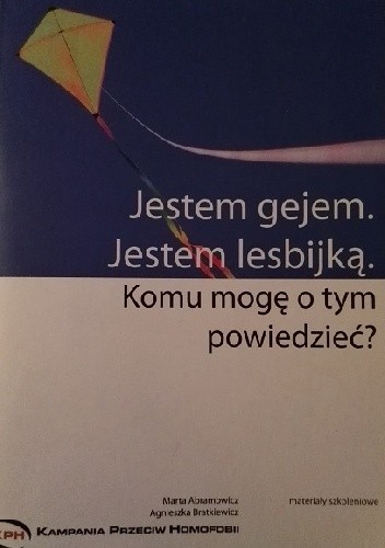 Okładka książki Jestem gejem. Jestem lesbijką. Komu mogę o tym powiedzieć? Marta Abramowicz, Agnieszka Bratkiewicz