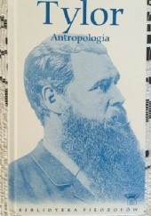 Okładka książki Antropologia Edward Burnett Tylor