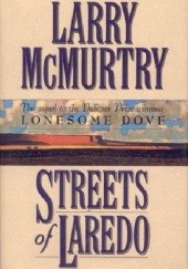 Okładka książki Streets of Laredo Larry McMurtry