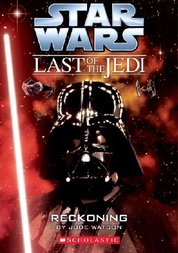 Okładka książki The Last of the Jedi: Reckoning Jude Watson