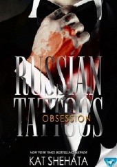 Okładka książki Russian Tattoos. Obsession Kat Shehata