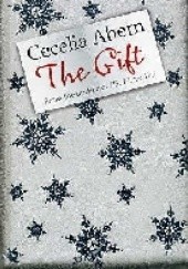 Okładka książki The Gift Cecelia Ahern