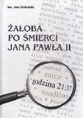 Okładka książki Żałoba po śmierci Jana Pawła II