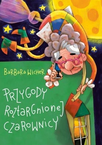 Okładka książki Przygody roztargnionej czarownicy Barbara Wicher