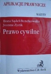 Okładka książki Prawo cywilne. Kazusy Ilona Sądel - Bendkowska, Joanna Zyzik