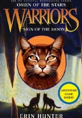 Okładka książki Warriors: Omen of the Stars #4: Sign of the Moon