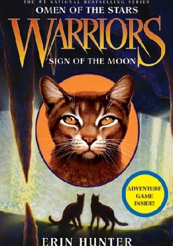 Okładka książki Warriors: Omen of the Stars #4: Sign of the Moon Erin Hunter