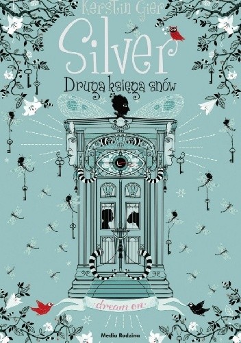 Okładka książki Silver. Druga księga snów Kerstin Gier