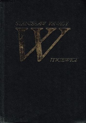 Okładka książki Dzieła wybrane t. I-V Stanisław Ignacy Witkiewicz