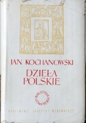 Okładka książki Dzieła polskie Jan Kochanowski