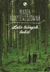 Okładka książki Lato leśnych ludzi Maria Rodziewiczówna