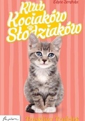 Okładka książki Klub Kociaków Słodziaków. Troskliwy Trufelek