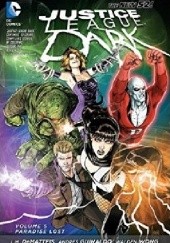 Justice League Dark: Volume 5 Paradise Lost(Paperback)