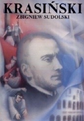 Okładka książki Krasiński. Opowieść biograficzna Zbigniew Sudolski