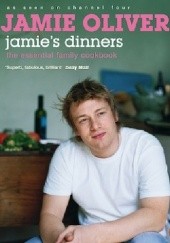 Okładka książki Jamie's dinners: The Essential Family Cookbook Jamie Oliver