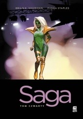 Okładka książki Saga. Tom Czwarty Fiona Staples, Brian K. Vaughan