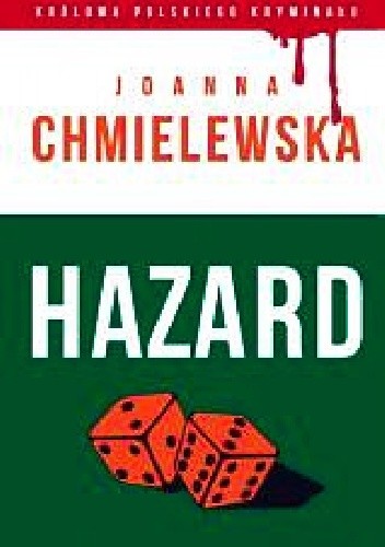 Okładka książki Hazard Joanna Chmielewska