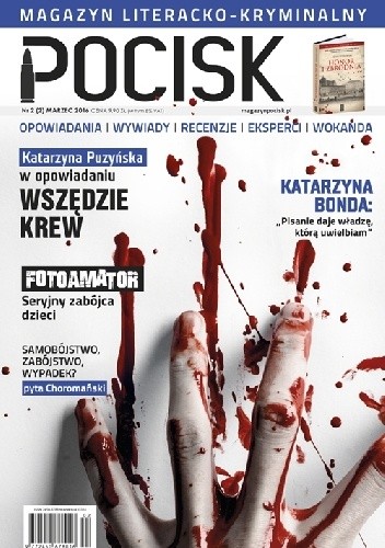Okładka książki Pocisk, nr 2(2) / marzec 2016 Jan Krasnowolski, Katarzyna Puzyńska