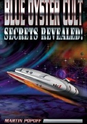 Okładka książki Blue Oyster Cult: Secrets Revealed! Martin Popoff
