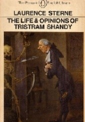 Okładka książki The Life and Opinions of Tristram Shandy Laurence Sterne