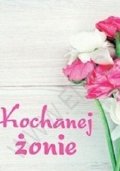 Okładka książki Kochanej żonie. Perełka 249 praca zbiorowa