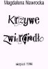 Okładka książki Krzywe Zwierciadło Magdalena Nawrocka