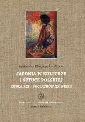 Okładka książki Japonia w kulturze i sztuce polskiej końca XIX i początków XX wieku