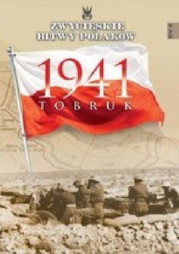 Okładka książki 1941 Tobruk Zbigniew Wawer