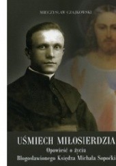 Okładka książki Uśmiech miłosierdzia Mieczysław Czajkowski